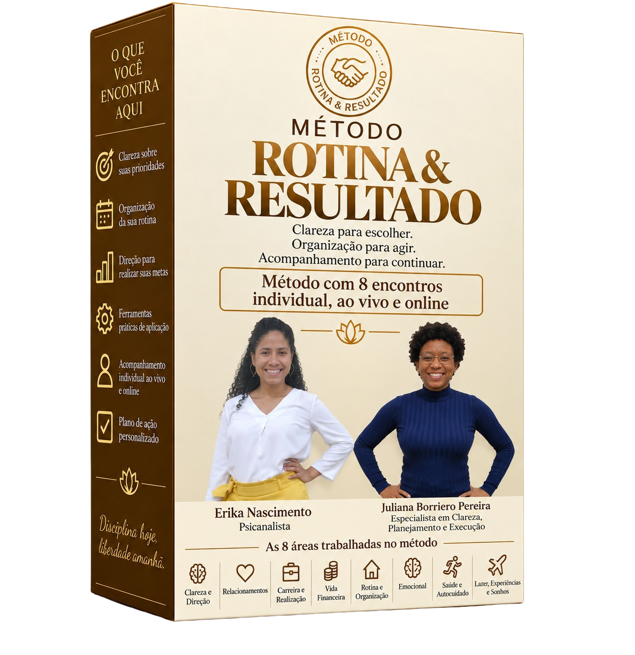 Caixa do Método Rotina & Resultado com Erika Nascimento (Psicanalista) e Juliana Borriero Pereira